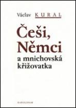 kniha Češi, Němci a mnichovská křižovatka (stručné čtení), Karolinum  2002