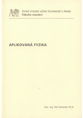 kniha Aplikovaná fyzika, ČVUT 2009