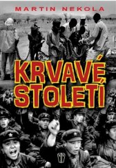 kniha Krvavé století, Naše vojsko 2015