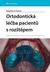 kniha Ortodontická léčba pacientů s rozštěpem, Grada 2024