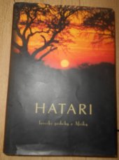 kniha Hatari [lovecké příběhy z Afriky, FALCON I.A. 2004