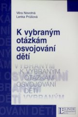 kniha K vybraným otázkám osvojování dětí, Linde 2004