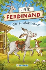 kniha Oslík Ferdinand Ako sa stať koňom, Vnímavé Deti 2018