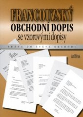 kniha Francouzský obchodní dopis se vzorovými dopisy, J & M 1998