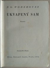 kniha Ukvapený Sam román, Sfinx, Bohumil Janda 1934