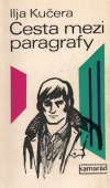 kniha Cesta mezi paragrafy, Práce 1978