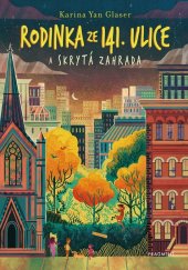 kniha Rodinka ze 141. ulice a skrytá zahrada, Fragment 2026