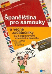 kniha Španělština pro samouky a věčné začátečníky, Edika 2012