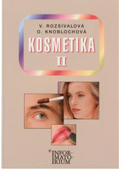 kniha Kosmetika II pro 2. ročník oboru Kosmetička, Informatorium 2001