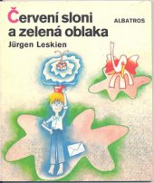 kniha Červení sloni a zelená oblaka, Albatros 1981