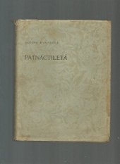 kniha Patnáctiletá Obrázky z dívčího života naší doby, Alois Hynek 1905