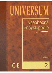 kniha Universum 2. - C-E - všeobecná encyklopedie., Odeon 2000