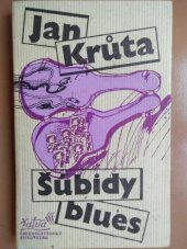 kniha Šúbidy blues, Československý spisovatel 1983