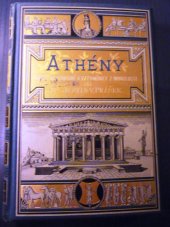 kniha Athény črty cestopisné a vzpomínky z minulosti, J. Otto 1890