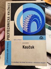 kniha Kaučuk, SNTL 1965