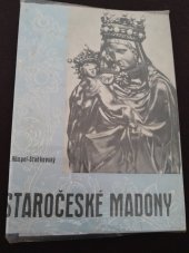 kniha Staročeské madony, Baarova společnost 1947