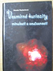 kniha Vesmírné kuriozity minulosti a současnosti, Centa 2008