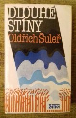 kniha Dlouhé stíny, Československý spisovatel 1984