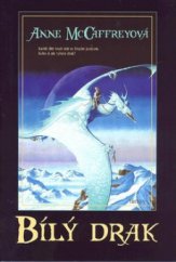 kniha Bílý drak, Triton 2008