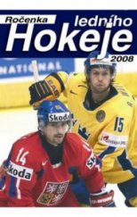 kniha Ročenka ledního hokeje 2008, AS press 