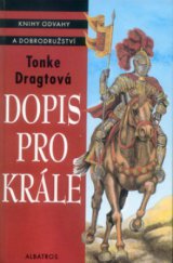 kniha Dopis pro krále, Albatros 2000