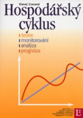 kniha Hospodářský cyklus teorie, monitorování, analýza, prognóza, Linde 2006