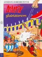 kniha Asterix gladiátorem, Egmont 2003
