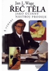 kniha Řeč těla jako účinný nástroj prodeje, Management Press 2005
