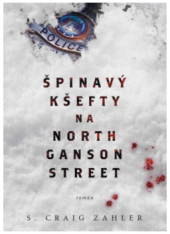 kniha Špinavý kšefty na North Ganson Street, Mystery Press 2017