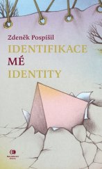 kniha Identifikace mé identity, Epocha 2022