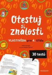 kniha Otestuj si znalosti – Vlastivěda pro 4. třídu , Fragment 2020