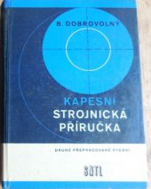 kniha Kapesní strojnická příručka pomůcka pro praxi i pro odborné školení, SNTL 1967