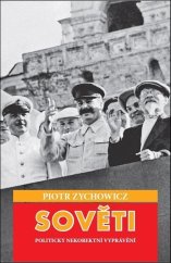 kniha Sověti Politicky nekorektní vyprávění, mapcards.net 2025