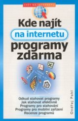 kniha Kde najít na Internetu programy zdarma, CPress 2002