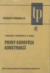 kniha Prvky kovových konstrukcí, SNTL 1985