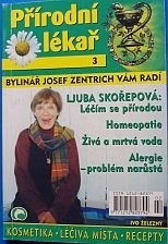 kniha Přírodní lékař. [kosmetika, léčivá místa, recepty]., Ivo Železný 2001