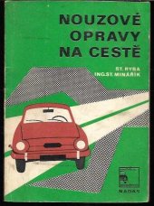 kniha Nouzové opravy na cestě, Nadas 1976