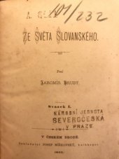 kniha Ze světa slovanského. Svazek I., Josef Miškovský 1885