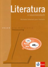 kniha Literatura v souvislostech nejen pro maturanty, Klett 2007