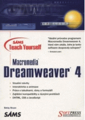 kniha Macromedia Dreamweaver 4, Softpress 2001
