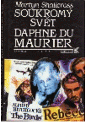 kniha Soukromý svět Daphne du Maurier, JEVA 1994