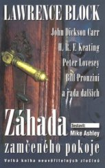 kniha Záhada zamčeného pokoje velká kniha neuvěřitelných zločinů, Domino 2008