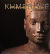 kniha Khmerové poklady starobylých civilizací, Knižní klub 2008
