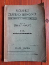 kniha Učebnice českého těsnopisu. I. díl, - Písmo korespondenční, s.n. 1929