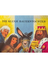 kniha Die kluge Bauerntochter, Nava 1991