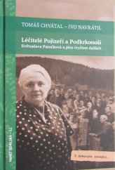 kniha Léčitelé Pojizeří a Podkrkonoší Květoslava Patočková a více jak čtyřicet dalších, Muzeum a Pojizerská galerie Semily 2025