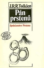 kniha Pán prstenů. Společenstvo Prstenu. [Sv.] 1, - Společenstvo Prstenu, Mladá fronta 1990