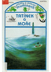 kniha Tatínek a moře, Albatros 1998