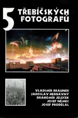 kniha 5 třebíčských fotografů, Prol-studio 2004