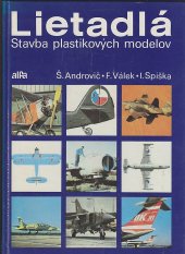 kniha Lietadlá stavba plastikových modelov, Alfa 1985